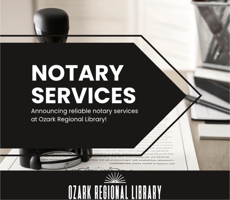 
NOTARY SERVICES
Announcing reliable notary services at Ozark Regional Library!
OZARK REGIONAL LIBRARY
Notary Services
• Free with a library card (cards are free!)
• $5 per signature for non-patrons
• No appointment needed
• Check our calendar for notary schedule (subject to change without notice)
Now available in Ironton and Fredericktown. Coming soon to Viburnum!
